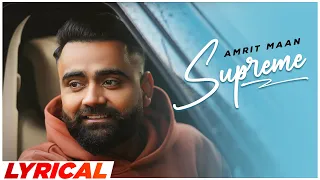 Supreme (Lyrical) | Amrit Maan | Xpensive | Latest Punjabi Song 2023 | Speed Records
