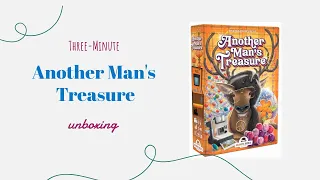 Another Man's Treasure - 3-Minute Unboxing