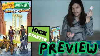 Bark Avenue: Kings and Queens Kickstarter Preview