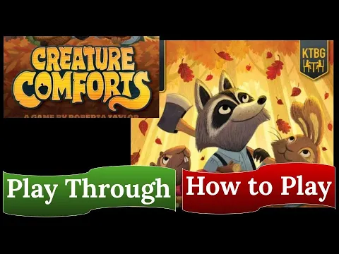 Creature Comforts: Kickstarter Edition - Play Through & How to Play