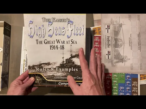 The Kaiser's High Seas Fleet The Great War at Sea 1914-18 - Compass Games - Unboxing & Rules Brief