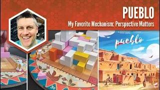 Pueblo: My Favorite Mechanism