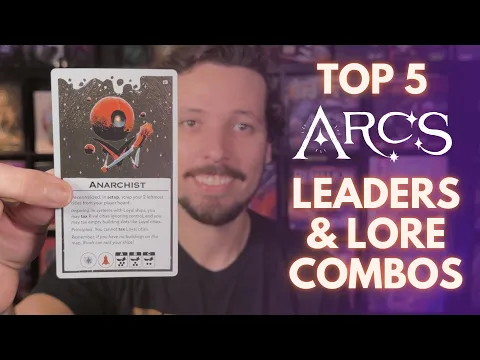 Top 5 ARCS Leaders & Lore Combos