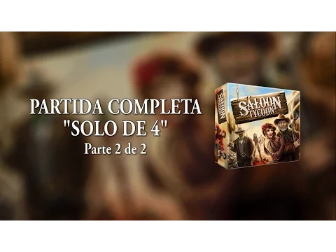 Partida Completa - Saloon Tycoon: Parte 2