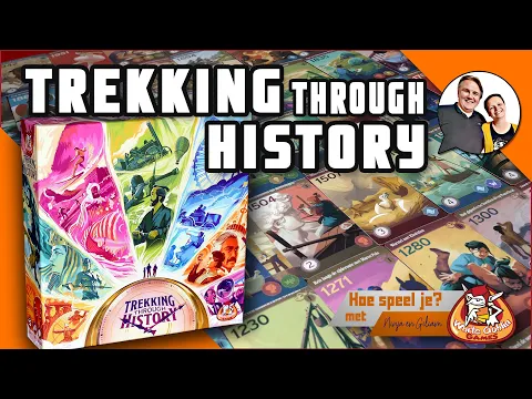 Hoe speel je.... Trekking Through History #whitegoblingames