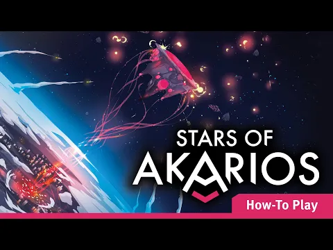 Stars of Akarios | How-To Play
