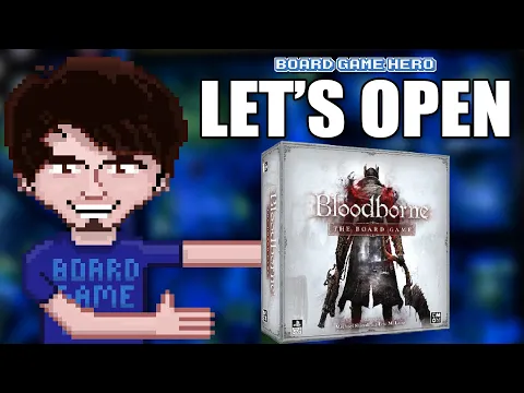 LET'S OPEN: Bloodborne The Board Game