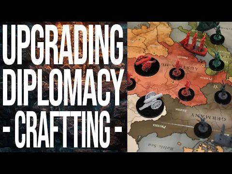 Upgrading Diplomacy - Retheming the board game to Napoleonic and Painting Up Miniatures