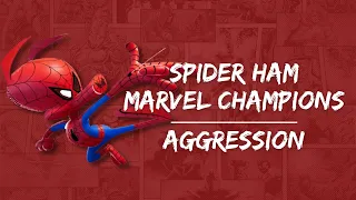 Marvel Champions Hero Spotlight - Spider Ham - Aggression Aspect!