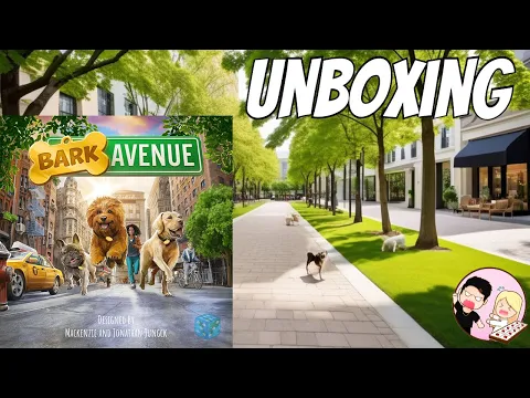 Unboxing Bark Avenue Deluxe Edition | Terredice Games