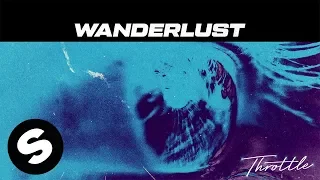 Throttle - Wanderlust (Official Audio)