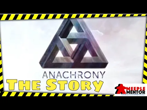 The Backstory of Anachrony