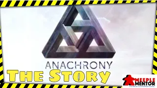 The Backstory of Anachrony