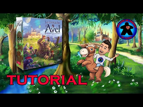 Le Cronache di Avel - Tutorial - Gioco da Tavolo - italiano