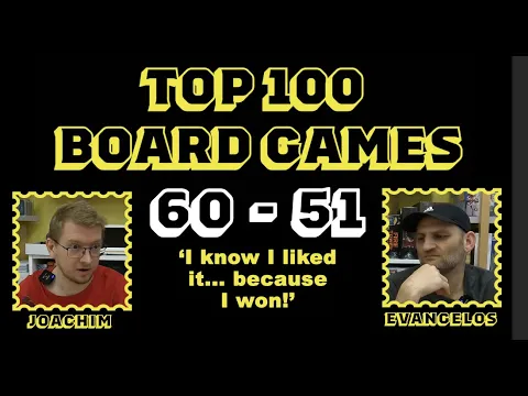 The Best 100 Board Games of All Time - 60 - 51