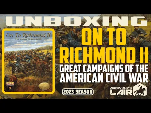Unboxing | On to Richmond II (MMP 2023)