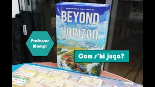 Beyond the Horizon - Joc de taula - Tutorial