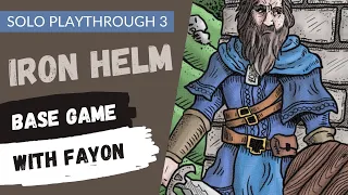 Solo Game Playthrough 3 - Fayon