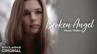 Boyce Avenue - Broken Angel (Original Music Video) on Spotify & Apple