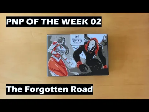 PNP of the Week 02 The Forgotten Road board game