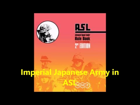 Imperial Japanese Army in Advanced squad leader