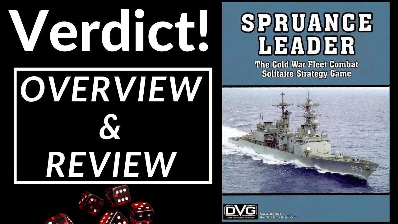 Verdict! Spruance Leader (Overview & Review)