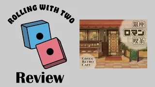 Rolling With Reviews: Ginza Retro Cafe
