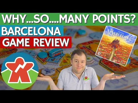 Barcelona - Board Game Review - Why...Soooo...Many Points?