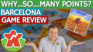 Barcelona - Board Game Review - Why...Soooo...Many Points?