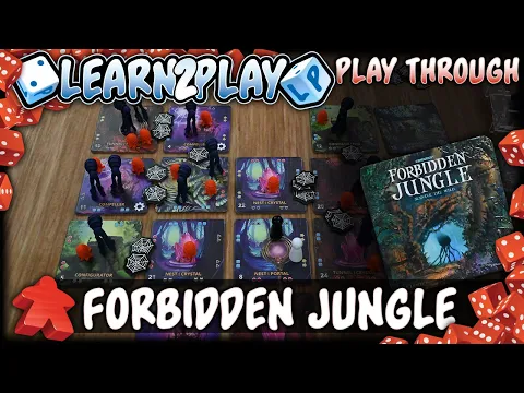 Learn to Play Presents: Forbidden Jungle Play Through