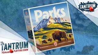 Parks 2nd Edition Playthru