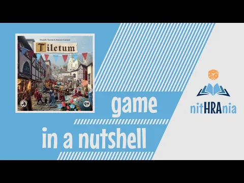 Game in a Nutshell - Tiletum (how to play)