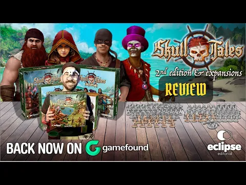 Skull Tales: Full Sail! 2nd Edition - Board Game Review