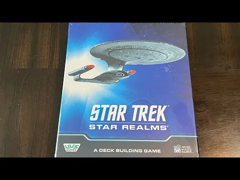 Star Trek: Star Realms (Wise Wizards) - Unbox & First Look (SFFS)
