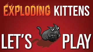 EXPLODING KITTENS | Let's Play | BrettspielGeeks