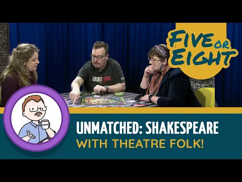 Unmatched: Slings & Arrows with Theatre Folk