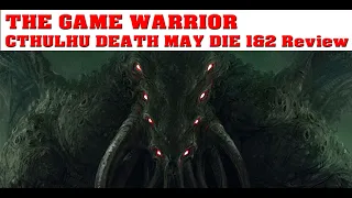 Cthulhu Death May Die Season 1 and 2 Review and Discussion