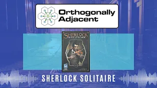 Sherlock Solitaire - Rules and Playthrough
