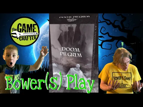 Bower(S) Play Doom Pilgrim
