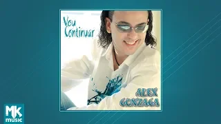 💿 Alex Gonzaga - Vou Continuar (CD COMPLETO)