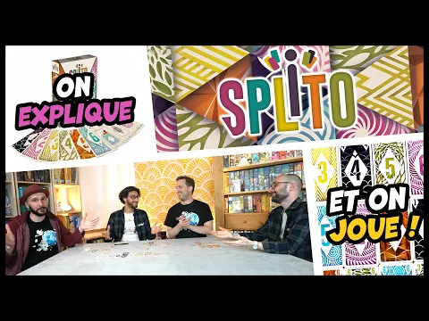 Splito, on explique et on joue