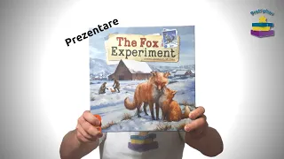 Cum se joaca The Fox Experiment