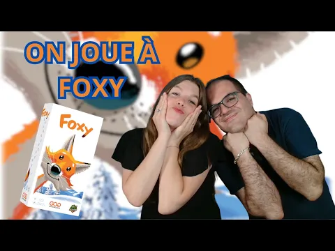 { Règles Et Partie } ON JOUE À FOXY | Jeu De Société | La boîte de jeu | Fearless Frog
