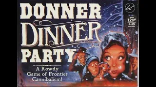 Donner Dinner Party - Review and How to Play