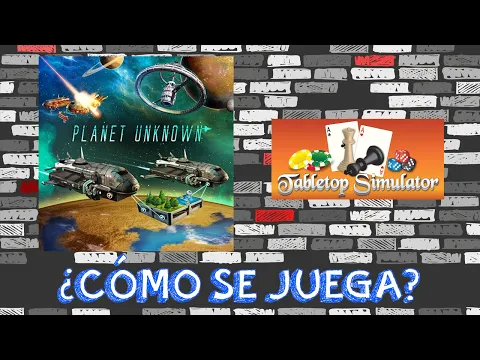 Planet Unknown | ¿Cómo jugar?