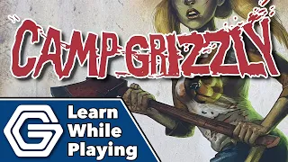 Camp Grizzly - Learn While Playing