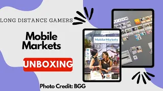 Mobile Markets: Unboxing