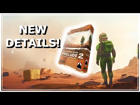 New Terraforming Mars Prelude 2 Details Confirmed