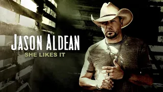Jason Aldean - She Likes It (Official Audio)