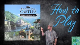 Between Two Castles: Essential Edition - 2 Player How to Play